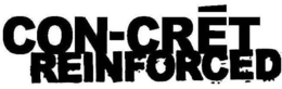 CON-CRET REINFORCED trademark