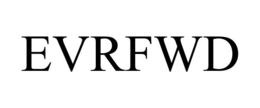 EVRFWD trademark