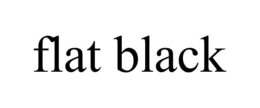 FLAT BLACK trademark