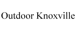 OUTDOOR KNOXVILLE trademark