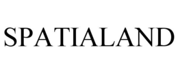 SPATIALAND trademark