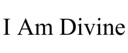 I AM DIVINE trademark