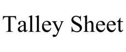 TALLEY SHEET trademark