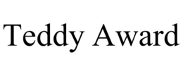 TEDDY AWARD trademark