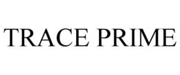 TRACE PRIME trademark