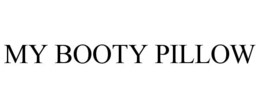 MY BOOTY PILLOW trademark