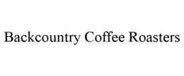 BACKCOUNTRY COFFEE ROASTERS trademark