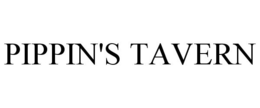 PIPPIN'S TAVERN trademark