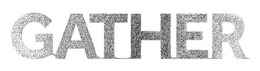 GATHER trademark