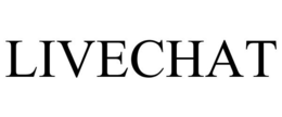 LIVECHAT trademark