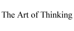 THE ART OF THINKING trademark
