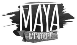 MAYA RAINFOREST trademark