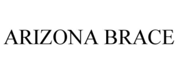 ARIZONA BRACE trademark