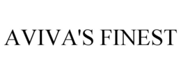 AVIVA'S FINEST trademark