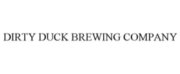 DIRTY DUCK BREWING COMPANY trademark