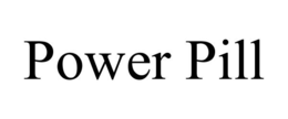 POWER PILL trademark
