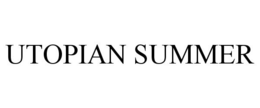 UTOPIAN SUMMER trademark