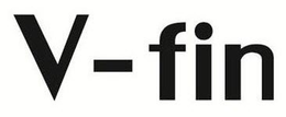 V-FIN trademark