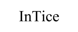 INTICE trademark