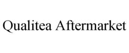 QUALITEA AFTERMARKET trademark