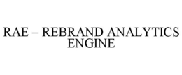 RAE - REBRAND ANALYTICS ENGINE trademark