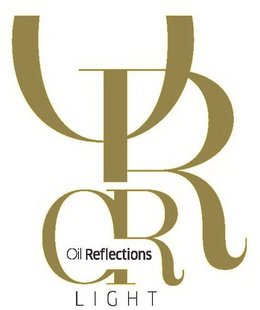 OR OIL REFLECTIONS LIGHT trademark