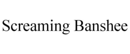 SCREAMING BANSHEE trademark