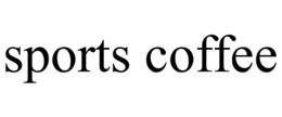 SPORTS COFFEE trademark