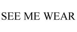 SEE ME WEAR trademark