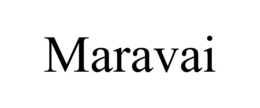 MARAVAI trademark