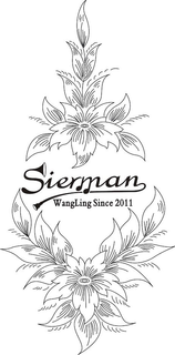 SIERMAN WANGLING SINCE 2011 trademark
