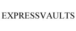 EXPRESSVAULTS trademark
