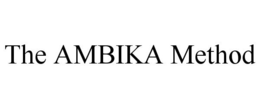 THE AMBIKA METHOD trademark