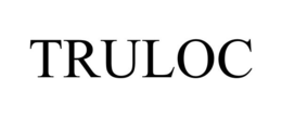 TRULOC trademark
