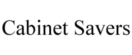 CABINET SAVERS trademark