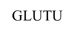 GLUTU trademark