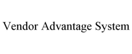 VENDOR ADVANTAGE SYSTEM trademark