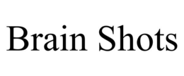 BRAIN SHOTS trademark