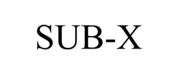 SUB-X trademark