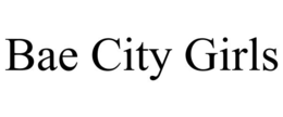 BAE CITY GIRLS trademark