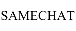 SAMECHAT trademark