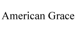 AMERICAN GRACE trademark