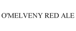 O'MELVENY RED ALE trademark