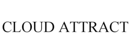 CLOUD ATTRACT trademark