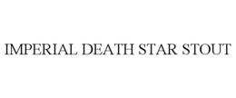 IMPERIAL DEATH STAR STOUT trademark