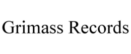 GRIMASS RECORDS trademark