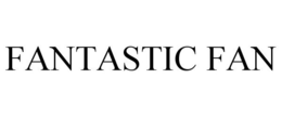 FANTASTIC FAN trademark
