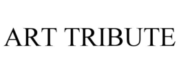 ART TRIBUTE trademark