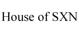 HOUSE OF SXN trademark