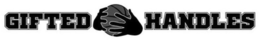 GIFTED HANDLES trademark